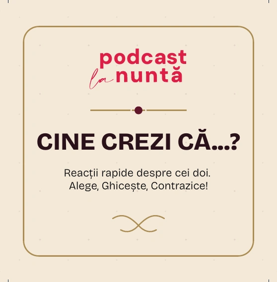 Card din teancul Cine crezi că…?